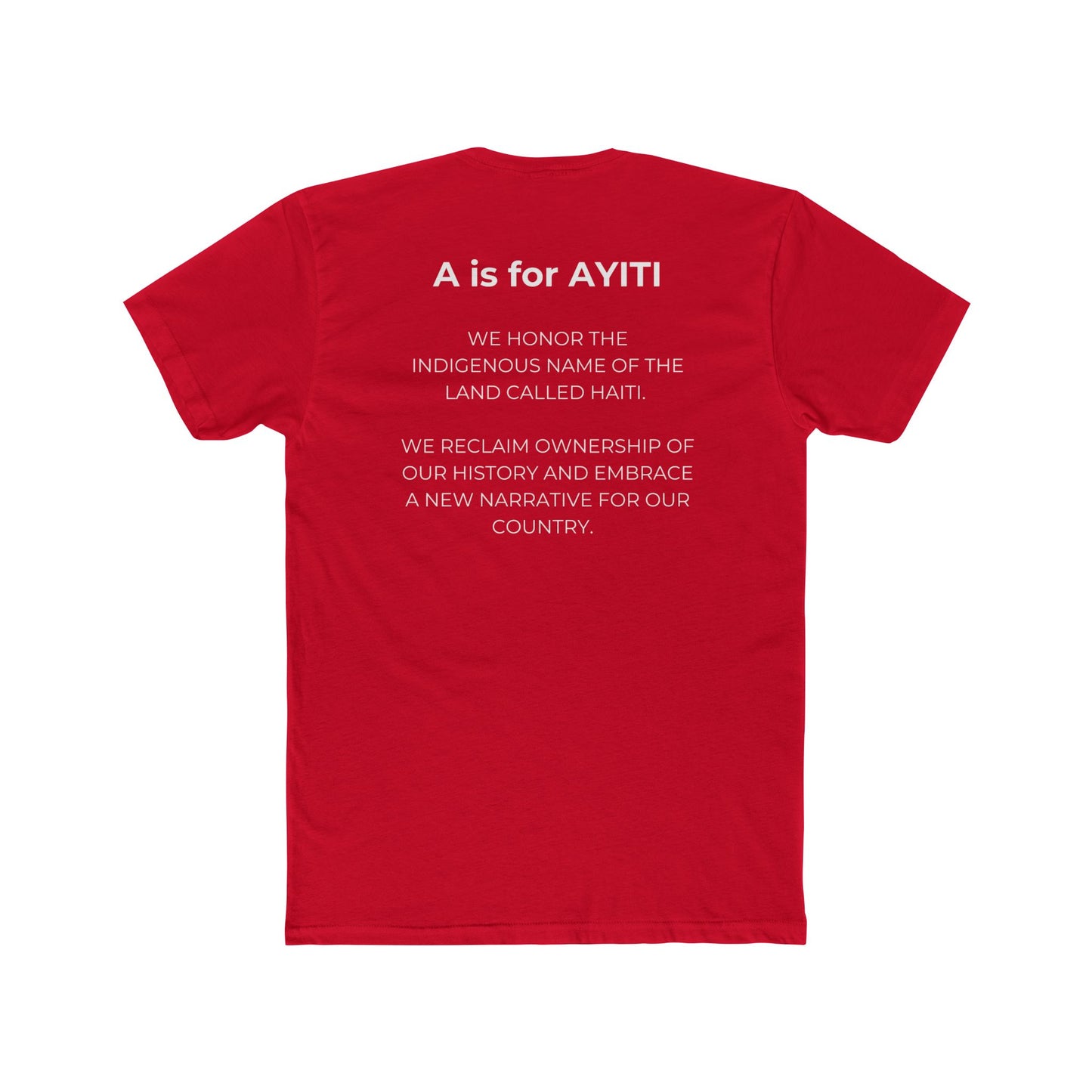 “A is for Ayiti” Tee - Reclaiming the Name of Our Homeland