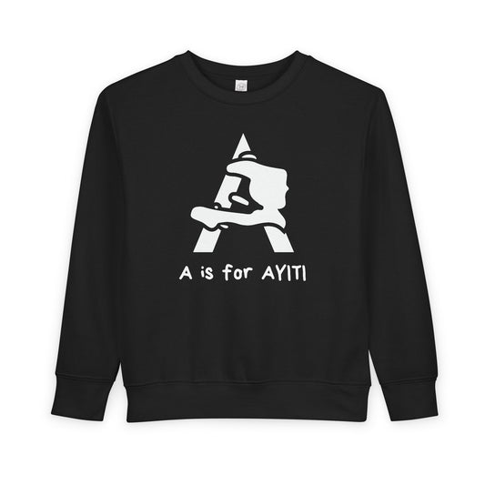 "A is for Ayiti" Toddler Sweatshirt