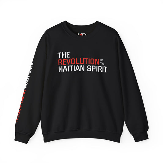 Revolution Sweatshirt – The Revolution of the Haitian Spirit Collection