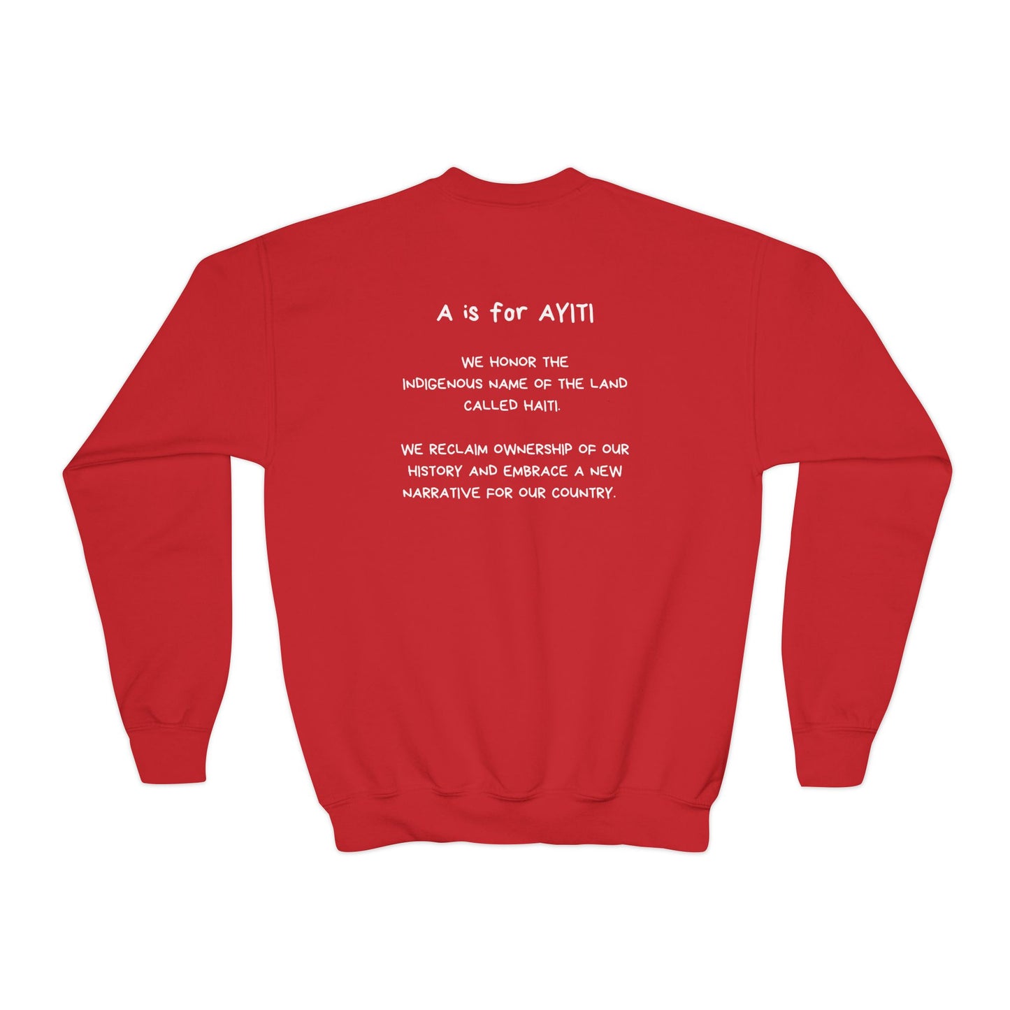 "A is for Ayiti" Youth Sweatshirt