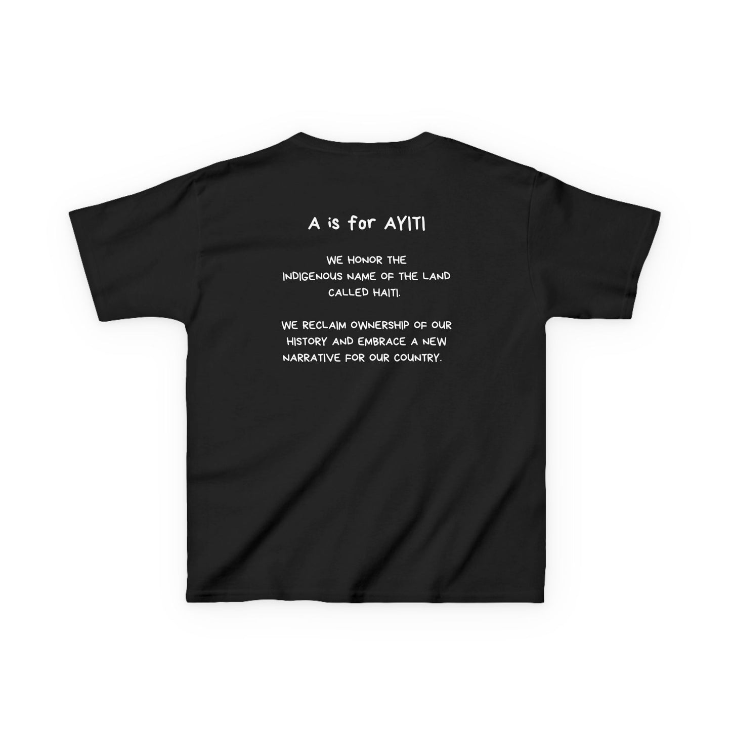 “A is for Ayiti” Youth Tee - Reclaiming the Name of Our Homeland