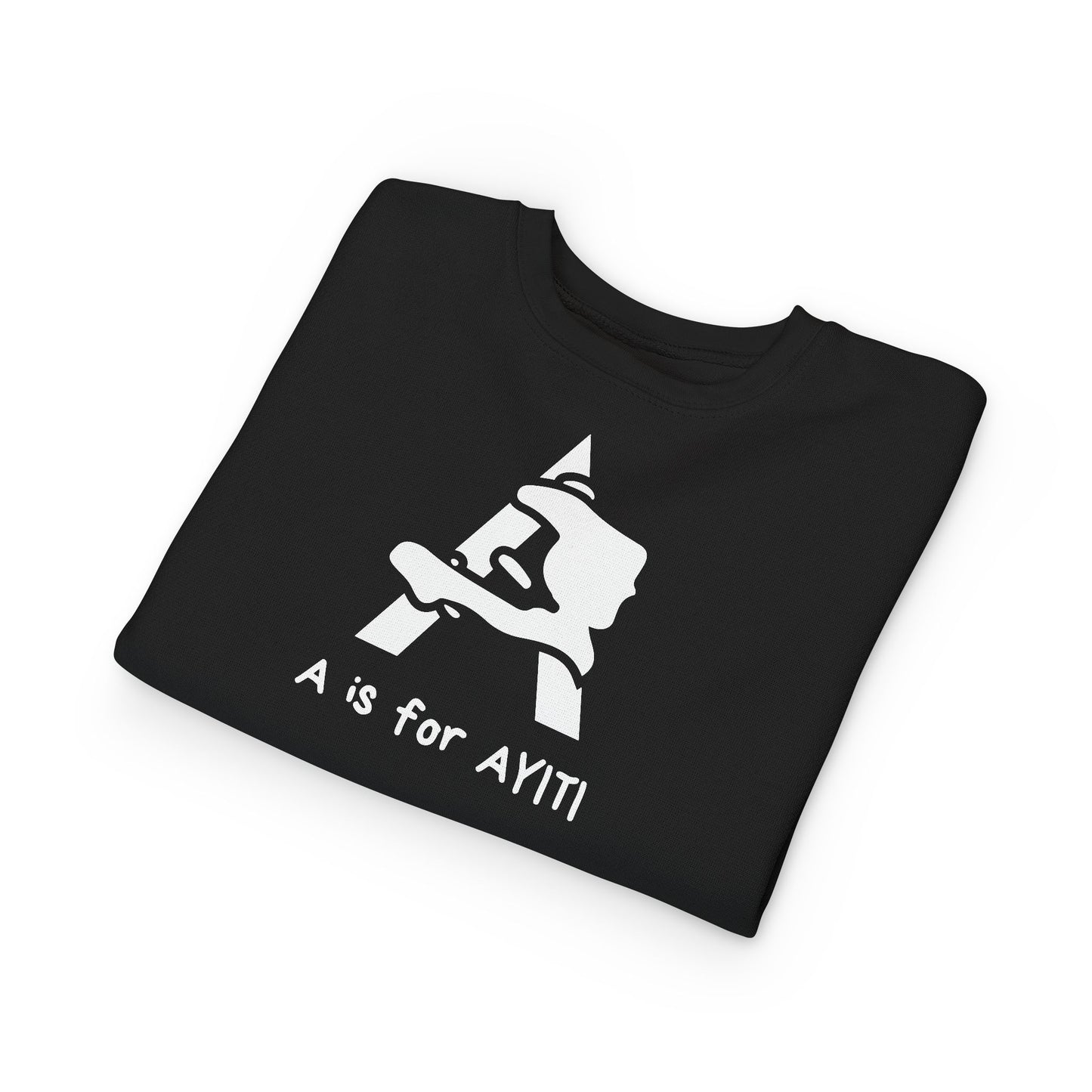 "A is for Ayiti" Toddler Sweatshirt